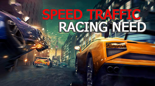 download Speed traffic: Racing need apk